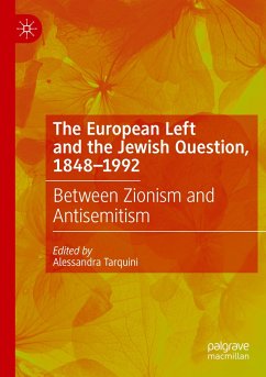 The European Left and the Jewish Question, 1848-1992