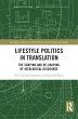 Lifestyle Politics in Translation... - Bild 1