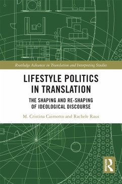 Lifestyle Politics in Translation (eBook, ePUB) - Caimotto, M. Cristina; Raus, Rachele