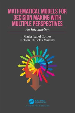 Mathematical Models for Decision Making with Multiple Perspectives (eBook, ePUB) - Gomes, Maria Isabel; Martins, Nelson Chibeles