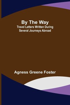 By the Way - Greene Foster, Agness