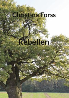 Rebellen - Forss, Christina
