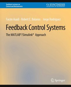Feedback Control Systems - Asadi, Farzin;Bolanos, Robert E.;Rodríguez, Jorge