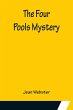 The Four Pools Mystery - Bild 1