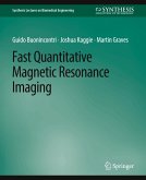 Fast Quantitative Magnetic Resonance Imaging