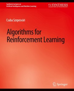 Algorithms for Reinforcement Learning - Szepesvári, Csaba