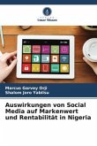 Auswirkungen von Social Media auf Markenwert und Rentabilität in Nigeria