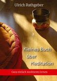 Kleines Buch über Meditation