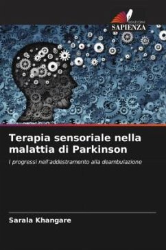 Terapia sensoriale nella malattia di Parkinson - Khangare, Sarala