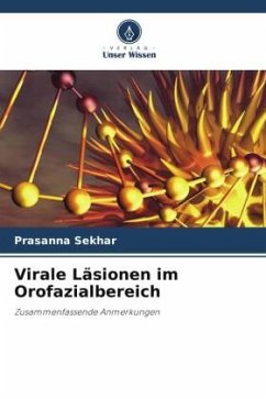 Virale Läsionen im Orofazialbereich - Sekhar, Prasanna