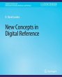 New Concepts in Digital Reference - Bild 1