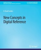 New Concepts in Digital Reference