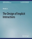 The Design of Implicit Interactions