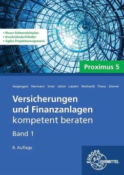 Versicherungen und Finanzanlagen Band 1 - Proximus 5 - Geigengack, Ralph;Herrmann, Markus;Irmer, Wolfgang S.