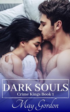 Cover Dark Souls (Crime Kings, #1) (eBook, ePUB)