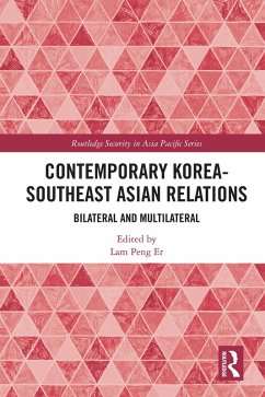 Contemporary Korea-Southeast Asian Relations (eBook, ePUB)