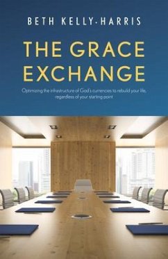 The Grace Exchange (eBook, ePUB) - Kelly-Harris, Beth