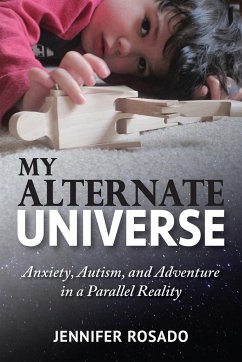 My Alternate Universe - Rosado, Jennifer