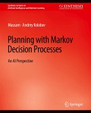 Planning with Markov Decision Processes