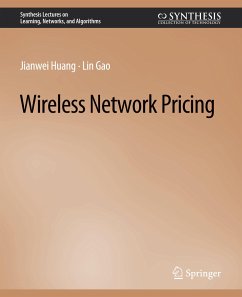 Wireless Network Pricing - Huang, Jianwei;Gao, Lin