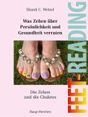 Feet-Reading: Was Zehen über Persönlichkeit und Gesundheit verraten