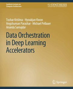 Data Orchestration in Deep Learning Accelerators - Krishna, Tushar;Kwon, Hyoukjun;Parashar, Angshuman