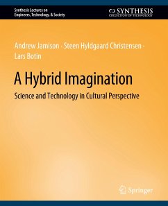 A Hybrid Imagination - Jamison, Andrew;Christensen, Steen Hyldgaard;Botin, Lars