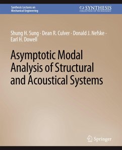 Asymptotic Modal Analysis of Structural and Acoustical Systems - Sung, Shung H.;Culver, Dean R.;Nefske, Donald J.