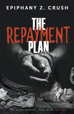 The Repayment Plan - Crush, Epiphany Z.