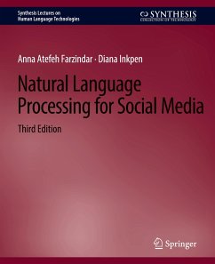 Natural Language Processing for Social Media, Third Edition - Farzindar, Anna Atefeh;Inkpen, Diana