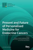 Present and Future of Personalised Medicine for Endocrine Cancers