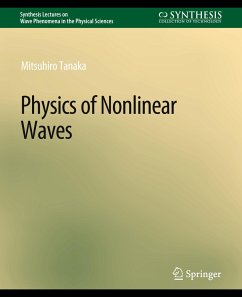 Physics of Nonlinear Waves - Tanaka, Mitsuhiro