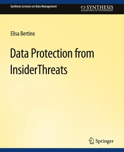 Data Protection from Insider Threats - Bertino, Elisa