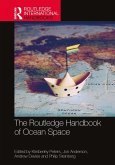 The Routledge Handbook of Ocean Space (eBook, ePUB)