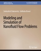 Modeling and Simulation of Nanofluid Flow Problems