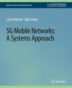 5G Mobile Networks - Peterson, Larry;Sunay, Oguz