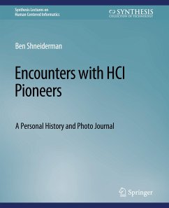 Encounters with HCI Pioneers - Shneiderman, Ben