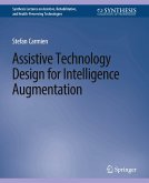 Assistive Technology Design for Intelligence Augmentation