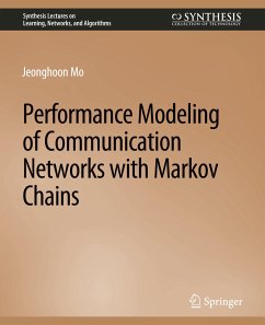 Performance Modeling of Communication Networks with Markov Chains - Mo, Jeonghoon