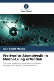 Weltweite Atomphysik in Moabi-Lu'ng erfunden