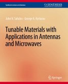 Tunable Materials with Applications in Antennas and Microwaves