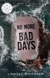 No More Bad Days - Bild 1