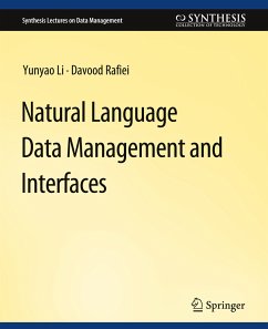 Natural Language Data Management and Interfaces - Li, Yunyao;Rafiei, Davood