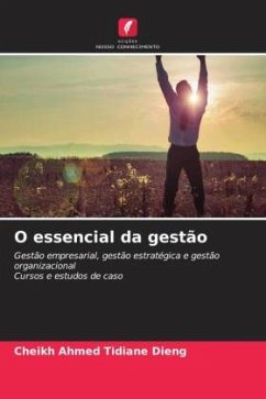 O essencial da gestão - DIENG, Cheikh Ahmed Tidiane