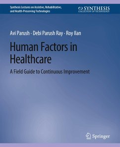 Human Factors in Healthcare - Parush, Avi