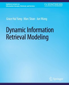 Dynamic Information Retrieval Modeling - Yang, Grace Hui;Sloan, Marc;Wang, Jun