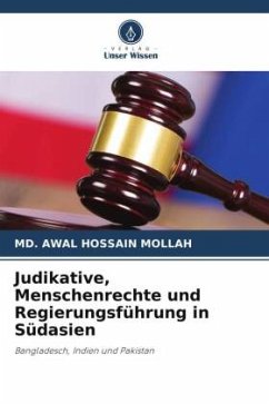 Judikative, Menschenrechte und Regierungsführung in Südasien - Mollah, Md. Awal Hossain