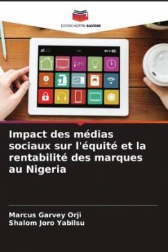 Impact des médias sociaux sur l'équité et la rentabilité des marques au Nigeria - Orji, Marcus Garvey;Yabilsu, Shalom Joro