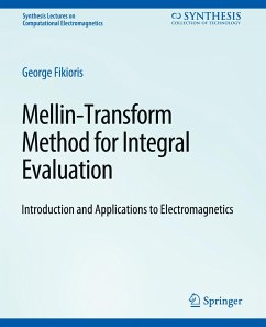 Mellin-Transform Method for Integral Evaluation - Fikioris, George