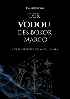 Der Vodou des Bokor Marco - Bergmann, Marco